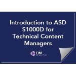Introduction to ASD S1000D for Technical Content Managers